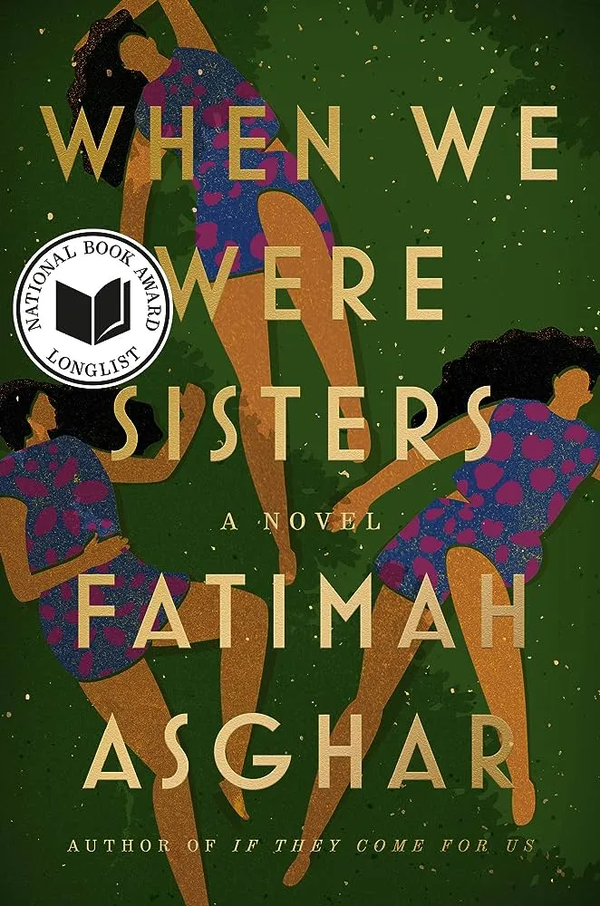 Asghar, Fatimah: When We Were Sisters