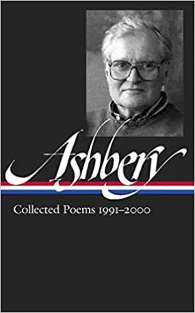 Ashbery, John: Collected Poems 1991-2000 (HC)