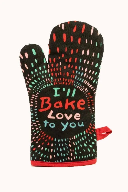 Bake Love to You Oven Mitt