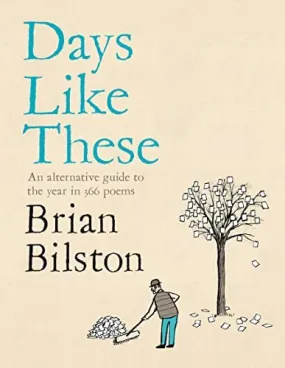 Bilston, Brian: Days Like These