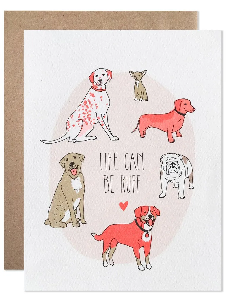 Hartland Brooklyn Card - Life Can be Ruff