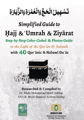 Simplified Guide to Hajj and Umrah